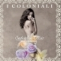 I Coloniali